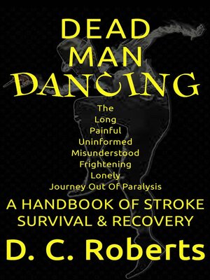cover image of Dead Man Dancing, a Handbook of Stroke Survival & Recovery